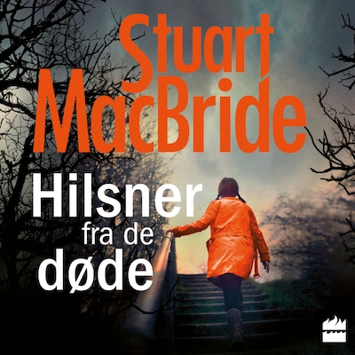 Hilsner fra de døde – omslag til lydbogen af Stuart MacBride