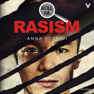 Koll på rasism – omslag till ljudboken av Anna Adeniji