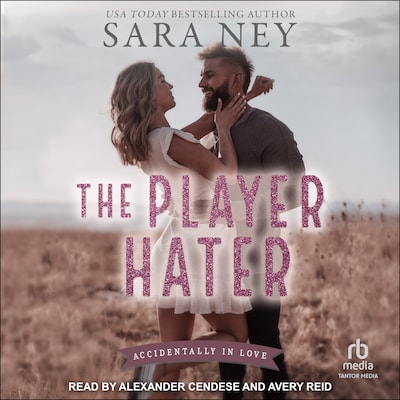 The Player Hater – omslag til lydbogen af Sara Ney