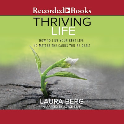 Thriving Life – omslag til lydbogen af Laura Berg