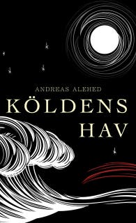 Köldens hav – omslag till ljudboken av Andreas Alehed