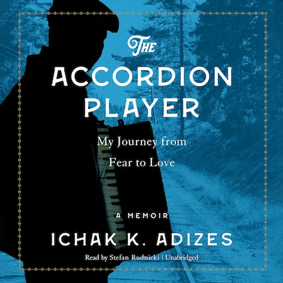 The Accordion Player – omslag til lydbogen af Ichak K. Adizes