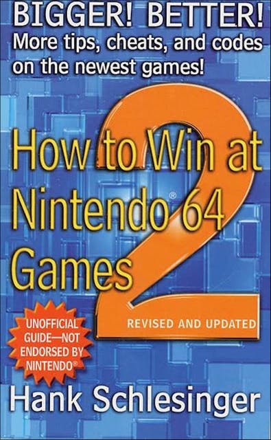 How to Win at Nintendo 64 Games 2 – omslag til lydbogen af Hank Schlesinger