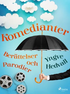Komedianter: Berättelser och parodier – omslag till ljudboken av Yngve Hedvall