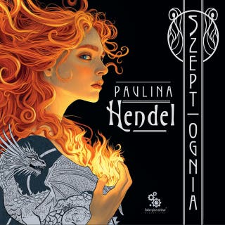 Szept ognia – okładka audiobooka, autor Paulina Hendel