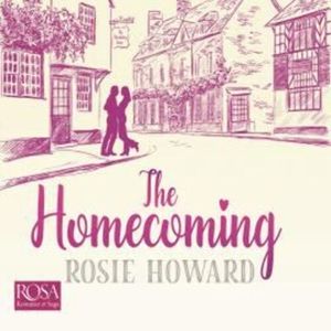 The Homecoming – okładka audiobooka, autor Rosie Howard