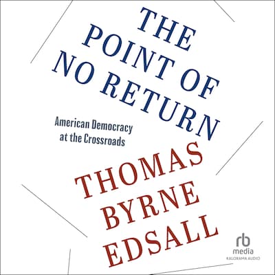 The Point of No Return – omslag til lydbogen af Thomas Byrne Edsall