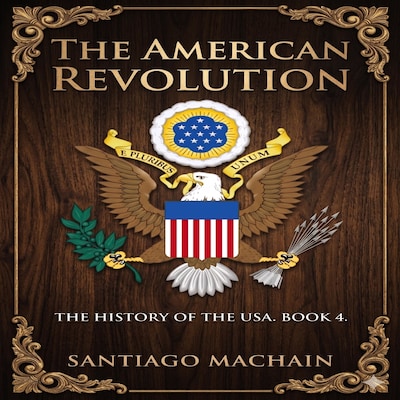 The American Revolution