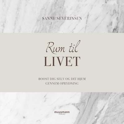 RUM til livet – omslag til lydbogen af Sanne Severinsen