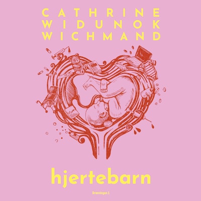 Hjertebarn – omslag til lydbogen af Cathrine Widunok Wichmand