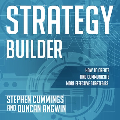 Strategy Builder – omslag til lydbogen af Stephen Cummings, Duncan Angwin
