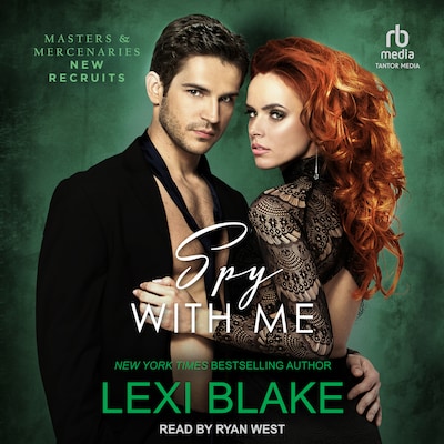 Spy With Me – omslag til lydbogen af Lexi Blake