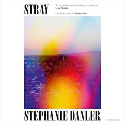 Stray – omslag til lydbogen af Stephanie Danler