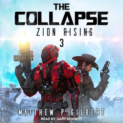 Zion Rising – omslag til lydbogen af Matthew P. Gilbert