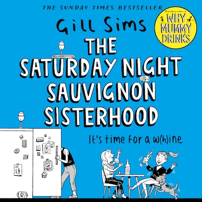 The Saturday Night Sauvignon Sisterhood