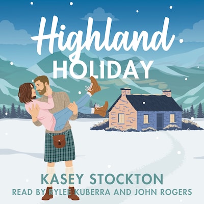 Highland Holiday – omslag til lydbogen af Kasey Stockton