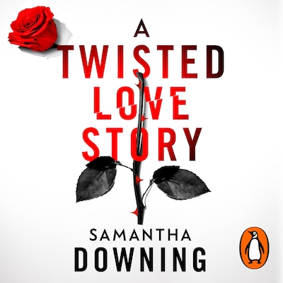 A Twisted Love Story – omslag til lydbogen af Samantha Downing