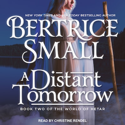 A Distant Tomorrow – omslag til lydbogen af Bertrice Small