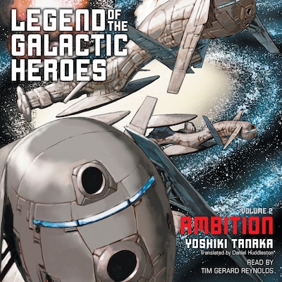 Legend of the Galactic Heroes, Vol. 2 – omslag til lydbogen af Yoshiki Tanaka