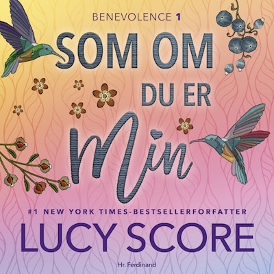 Som om du er min – omslag til lydbogen af Lucy Score