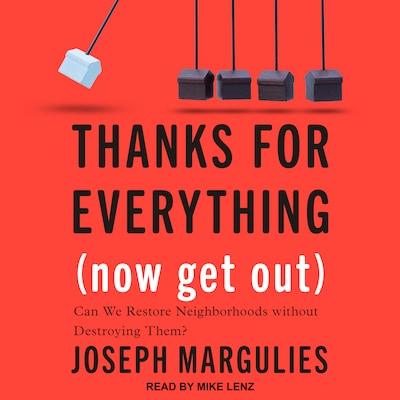 Thanks for Everything (Now Get Out) – omslag til lydbogen af Joseph Margulies