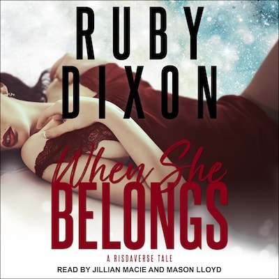 When She Belongs – omslag til lydbogen af Ruby Dixon