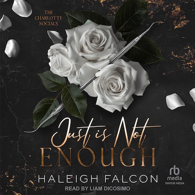 Just Is Not Enough – omslag til lydbogen af Haleigh Falcon
