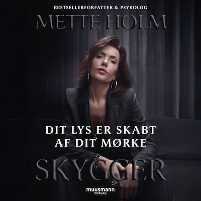 Dit lys er skabt af dit mørke – omslag til lydbogen af Mette Holm