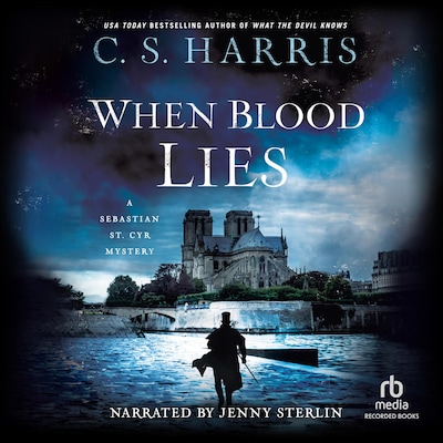 When Blood Lies – omslag til lydbogen af C. S. Harris