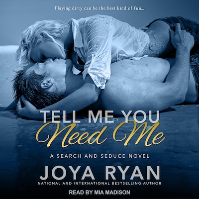 Tell Me You Need Me – omslag til lydbogen af Joya Ryan