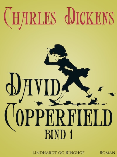 David Copperfield. Bind 1 – omslag til lydbogen af Charles Dickens