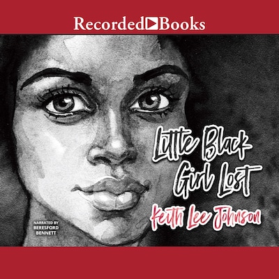 Little Black Girl Lost – omslag til lydbogen af Keith Lee Johnson