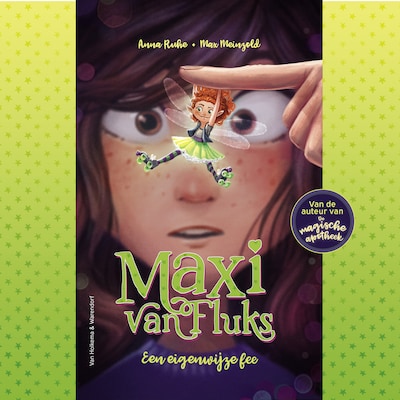Maxi van Fluks - Een eigenwijze fee