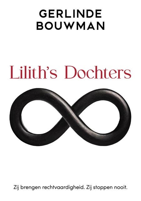 Lilith's Dochters: Zij brengen rechtvaardigheid. Zij stoppen nooit – omslag van het luisterboek van Gerlinde Bouwman