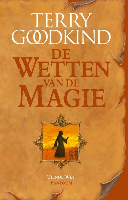 Fantoom: de tiende wet van de magie