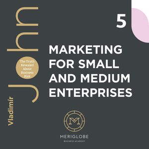 MARKETING FOR SMALL AND MEDIUM ENTERPRISES – okładka audiobooka, autor Vladimír John