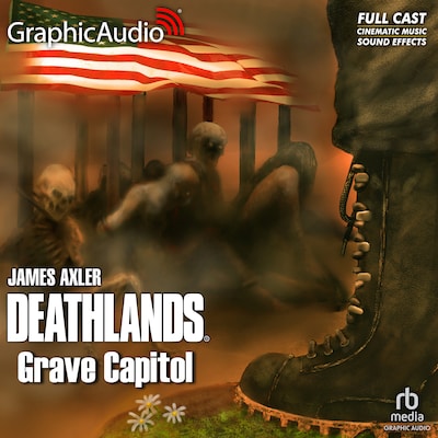 Grave Capitol [Dramatized Adaptation] – omslag til lydbogen af James Axler