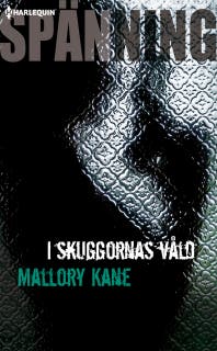 I skuggornas våld – omslag till ljudboken av Mallory Kane