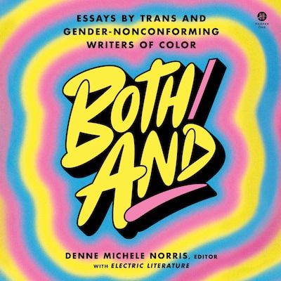 Both/And – omslag til lydbogen af Denne Michele Norris, Electric Literature