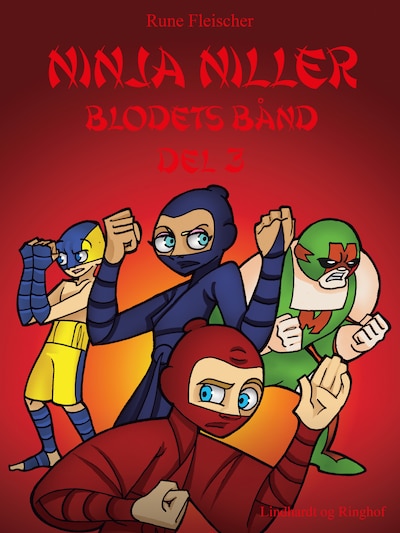 Ninja Niller - Blodets Bånd: Del 3 – omslag til lydbogen af Rune Fleischer