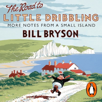 The Road to Little Dribbling – omslag til lydbogen af Bill Bryson