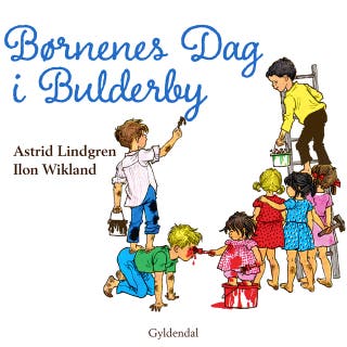 Børnenes dag i Bulderby – omslag til lydbogen af Astrid Lindgren