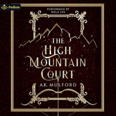 The High Mountain Court – omslag til lydbogen af A.K. Mulford