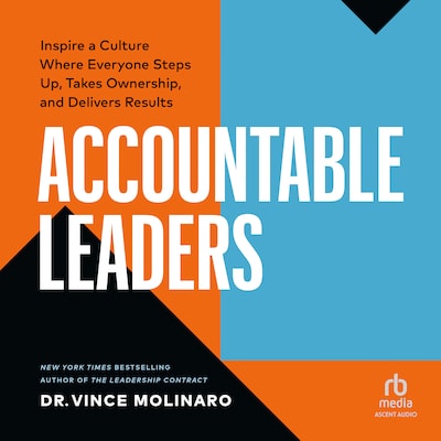 Accountable Leaders – omslag til lydbogen af Vince Molinaro