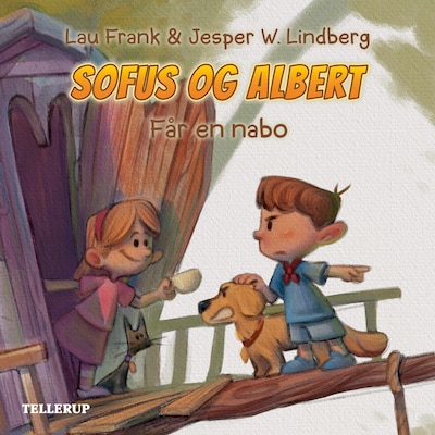 Sofus og Albert #3: Får en nabo – omslag til lydbogen af Jesper W. Lindberg, Lau Frank