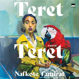 Teret Teret: A Novel