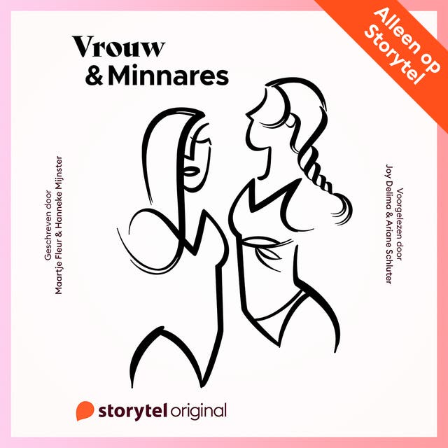 Vrouw & minnares - S01E10 – omslag van het luisterboek van Hanneke Mijnster,Maartje Fleur
