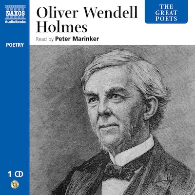 The Great Poets – Oliver Wendell Holmes