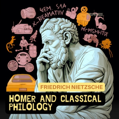 Homer And Classical Philology