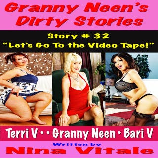 Granny Neen’s Dirty Stories Story # 32 “Let’s Go To the Video Tape!” – omslag till ljudboken av Nina Vitale